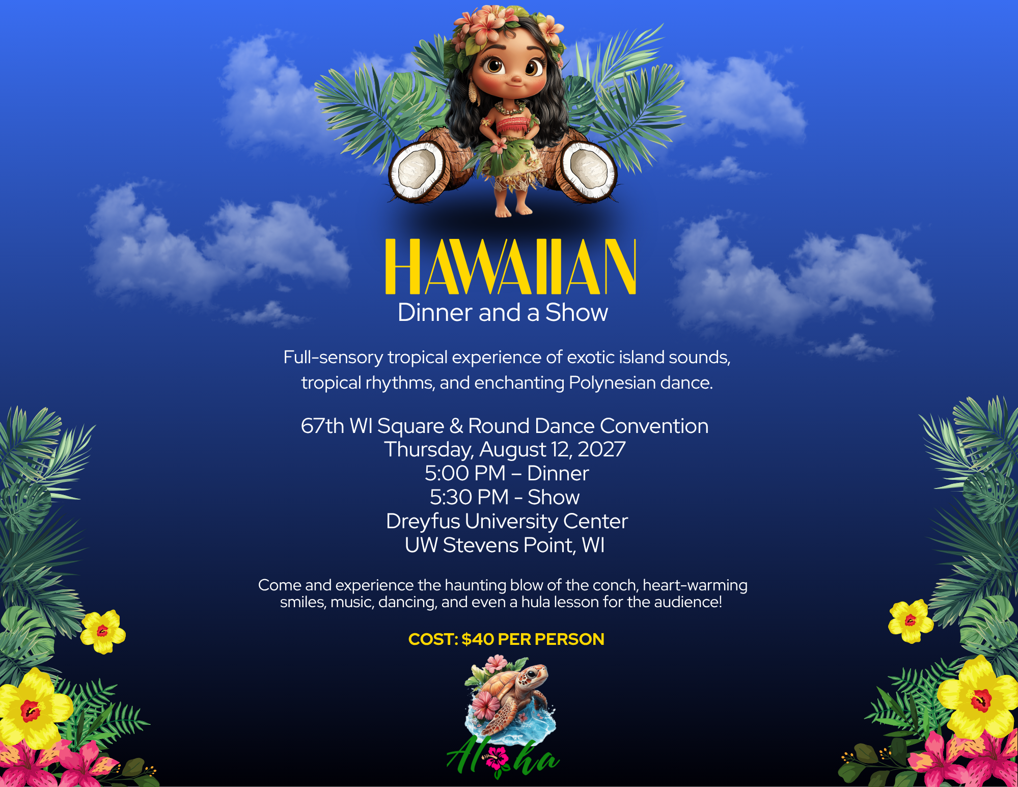 Hawaiian Dinner and a Show